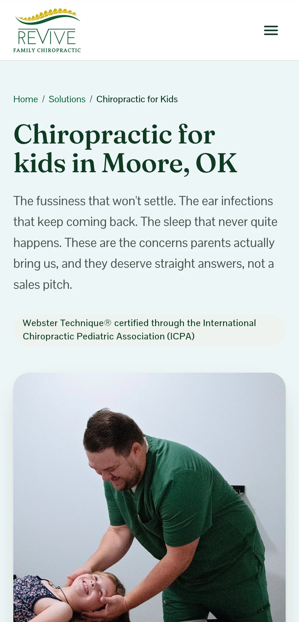 Chiropractic for kids in Moore, OK service page opening with the concerns parents actually bring — fussiness, ear infections, poor sleep — above a photo of Dr. Edwards gently adjusting a smiling child